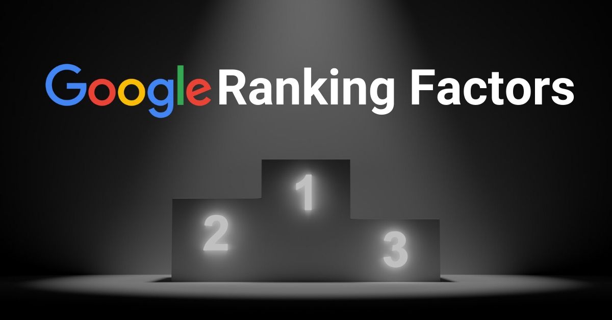Effective Google Ranking Factors